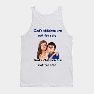 God’s children’s are not  for sale Tank Top